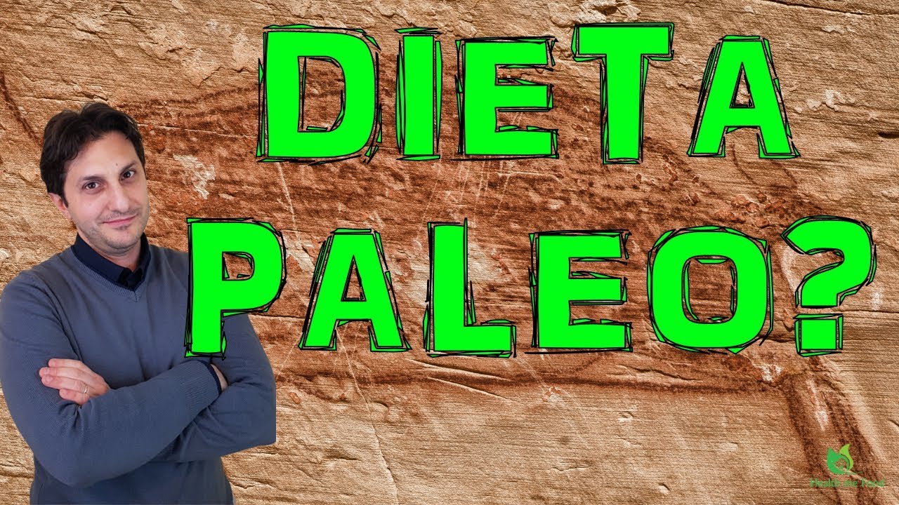 DIETA PALEOLITICA – Quello che dobbiamo sapere sulla dieta Paleo